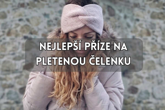 Jaká příze na pletenou čelenku? Moje osvědčené tipy