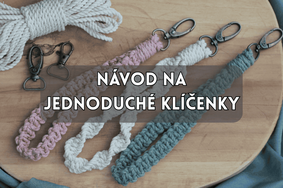 Návod: nejjednodušší macramé klíčenky, které zvládne i začátečník