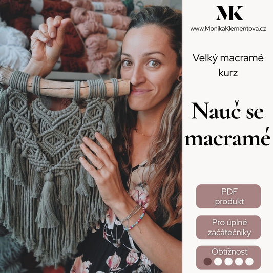 Videokurz: Macramé pro úplné začátečníky